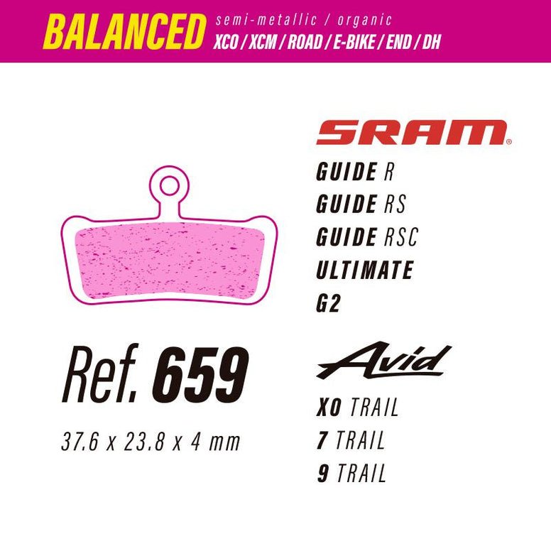 659 LESS BALANCED BRAKE PADS SRAM GUIDE - ULTIMATE - G2 / AVID X0 - 7 - 9 - The Bike Project Bnh 23